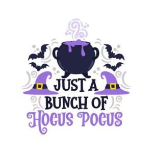 Halloween design — Just a Bunch of Hocus Pocus featuring just, a, bunch, of, hocus, pocus