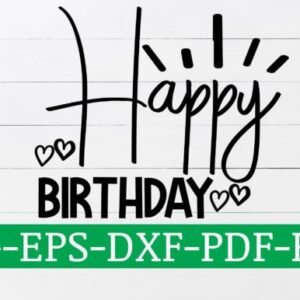 Minimal Happy Birthday SVG lettering with hearts – birthday svg design